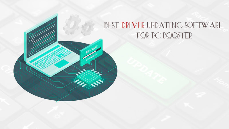 Best Driver Updating Software for PC