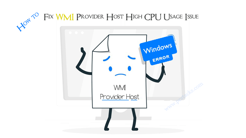 Fix WMI Provider Host High CPU Usage Issue in Windows