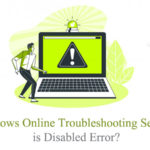 Windows Online Troubleshooting Service is Disabled