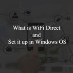 setup Wifi Direct Windows 10 with Functionality