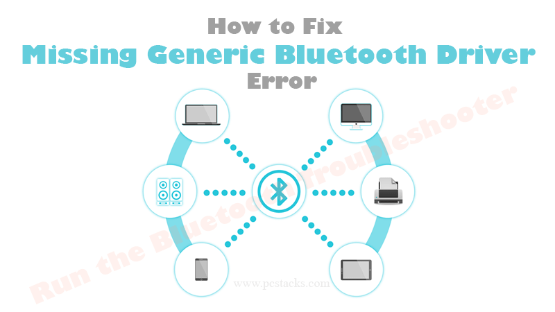 Missing Generic Bluetooth Driver