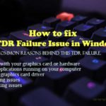 Video TDR Failure problem