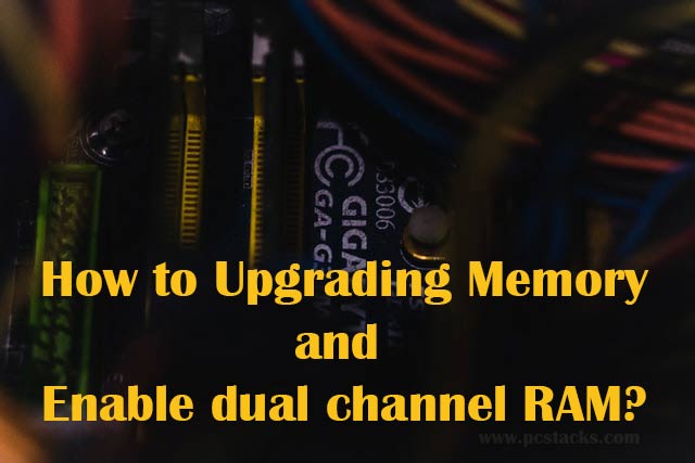 How to enable dual channel RAM?