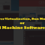 Best Virtual Machine Software