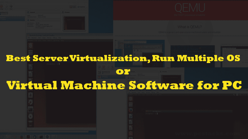 Best Virtual Machine Software