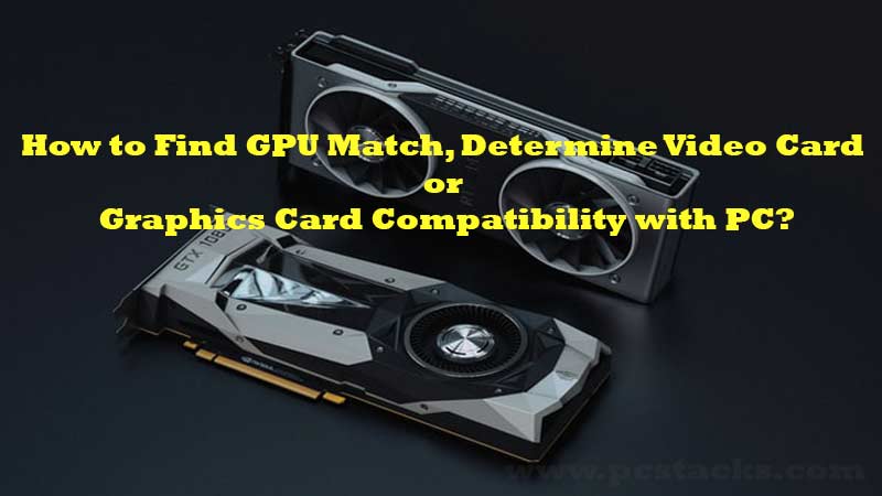 Graphics Card Compatibility