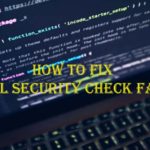 kernel security check failure