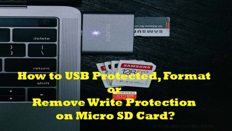 How to USB Protected, Format or Remove Write Protection on Micro SD Card?