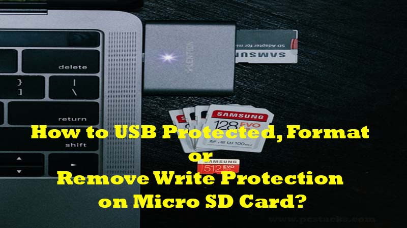 How to Remove Write Protection on Micro SD Card?