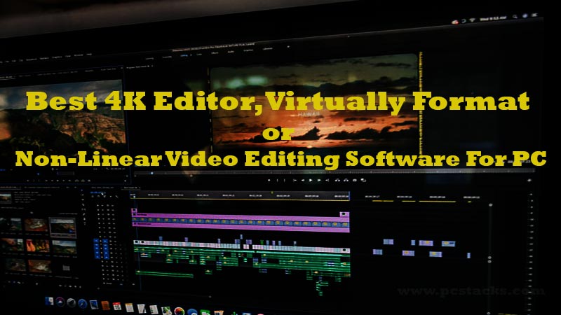 Best Video Editing Software For PC