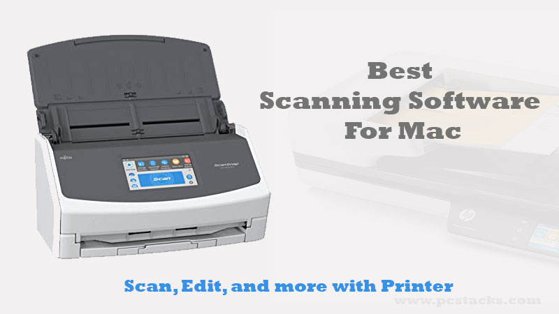 Best Scanning Software For Mac