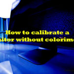 How to calibrate a monitor without colorimeter