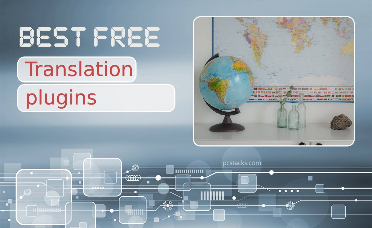 Best Free Translation Plugins for WordPress to Make Your Website Multilingual