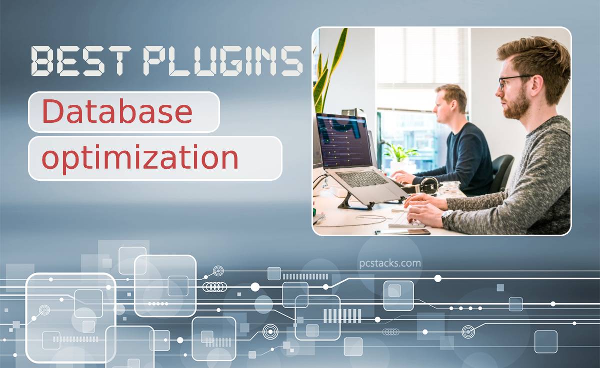Best WordPress Database Optimization Plugins: Clean Up Your Database and Improve Your Site's Performance