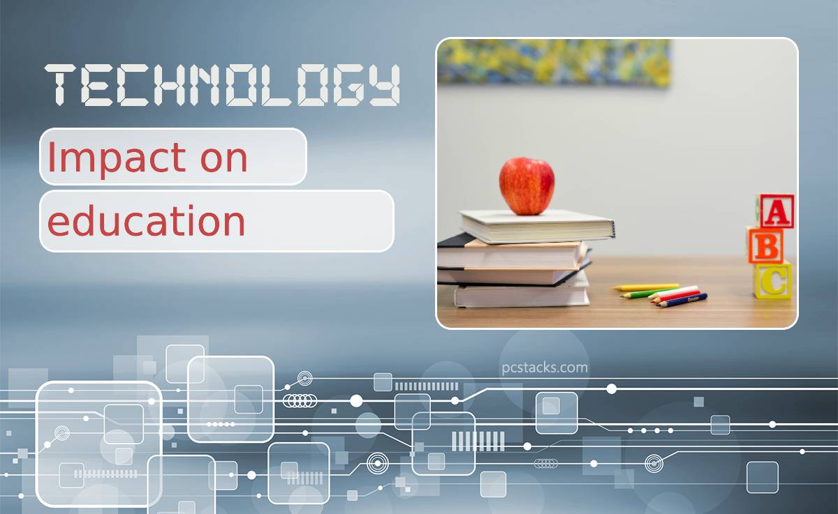 Impact of Technology on Education