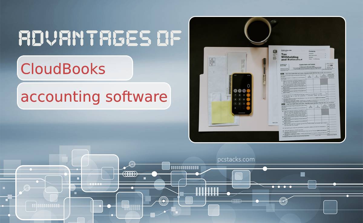 Advantages of Cloud-Hosted QuickBooks Accounting Software
