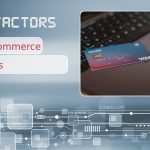 Six Key Factors for eCommerce Success