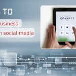 Tips to Grow Your Business Through Social Media