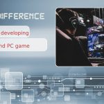 The Price Difference Between Developing Mobile and PC Game