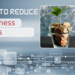 Five Ways to Reduce Business Costs
