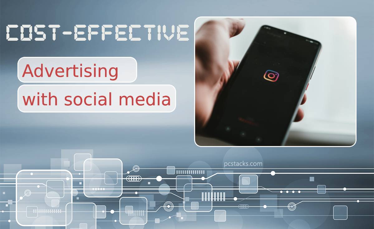 Cost Effective Advertising- Take Your Business to the Next Level with Social Media Apps