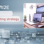 Ten Ways to Optimize the Performance of Your Digital Marketing Strategy