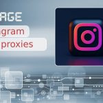 How to Manage Your Instagram With Proxies