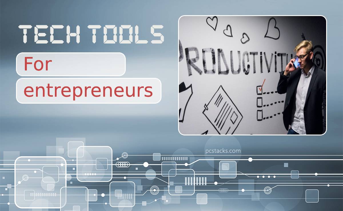 Seven Time-Saving Tech Tools for the Busy Entrepreneur