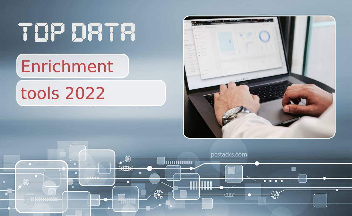 Top Data Enrichment Tools in 2022