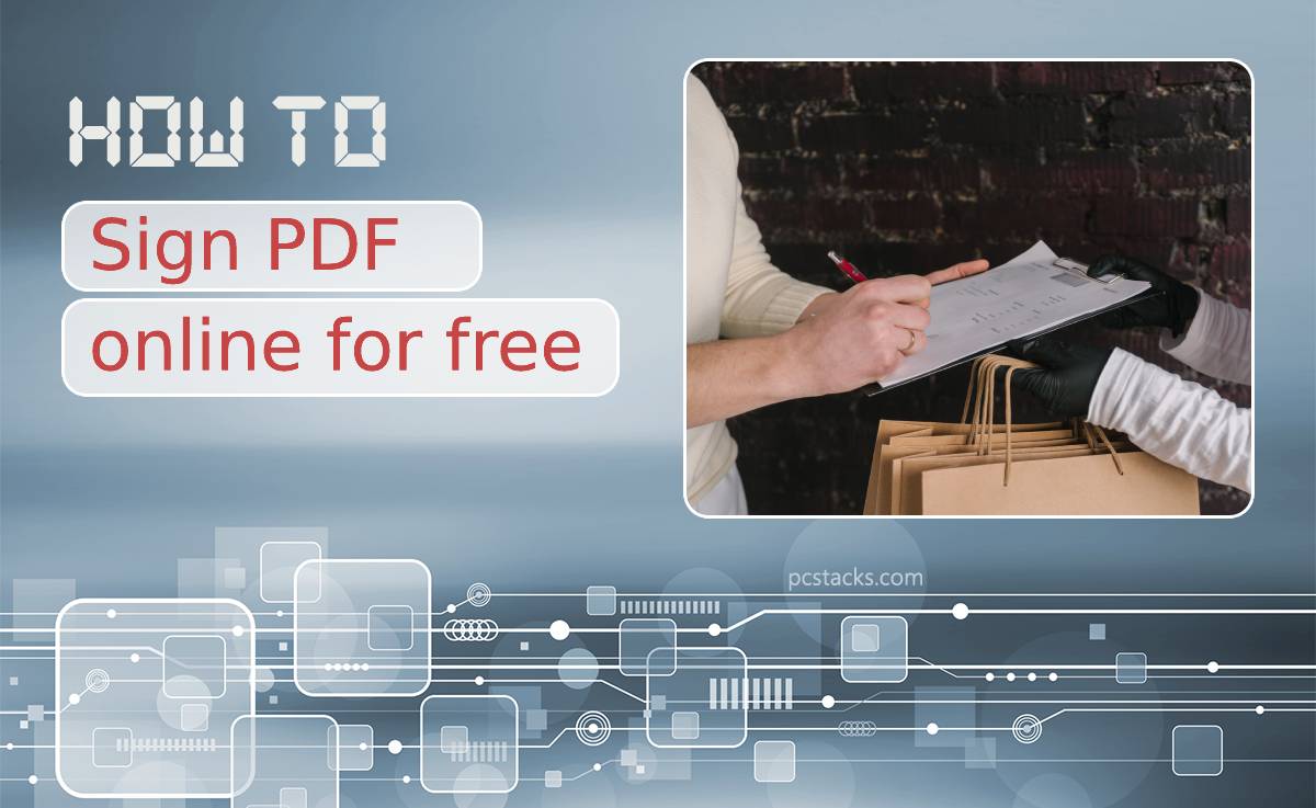 ﻿How to Sign PDF Online for Free﻿