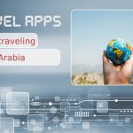 Use Travel Apps While Traveling Around Saudi Arabia