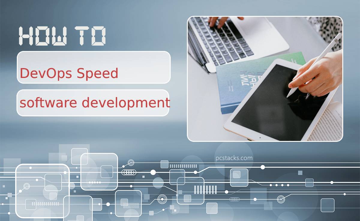 How Does DevOps Methodology Speed up the Software Development Process