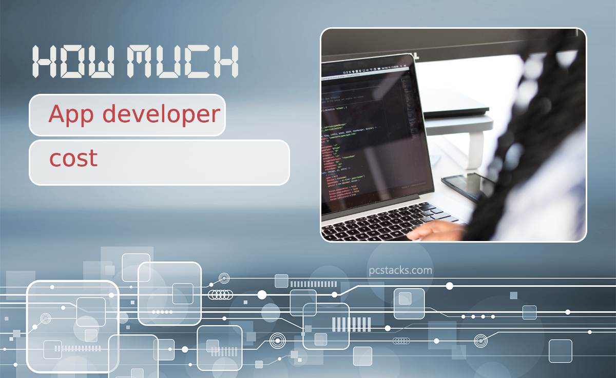 How Much Will It Cost to Hire an App Developer?