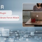 How a Security Plugin Can Prevent Brute Force Attacks on Your WordPress Site