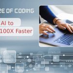 The Future of Coding: Using AI to Code 100X Faster