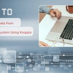 How To Recover Data From Crashed System Using Knoppix