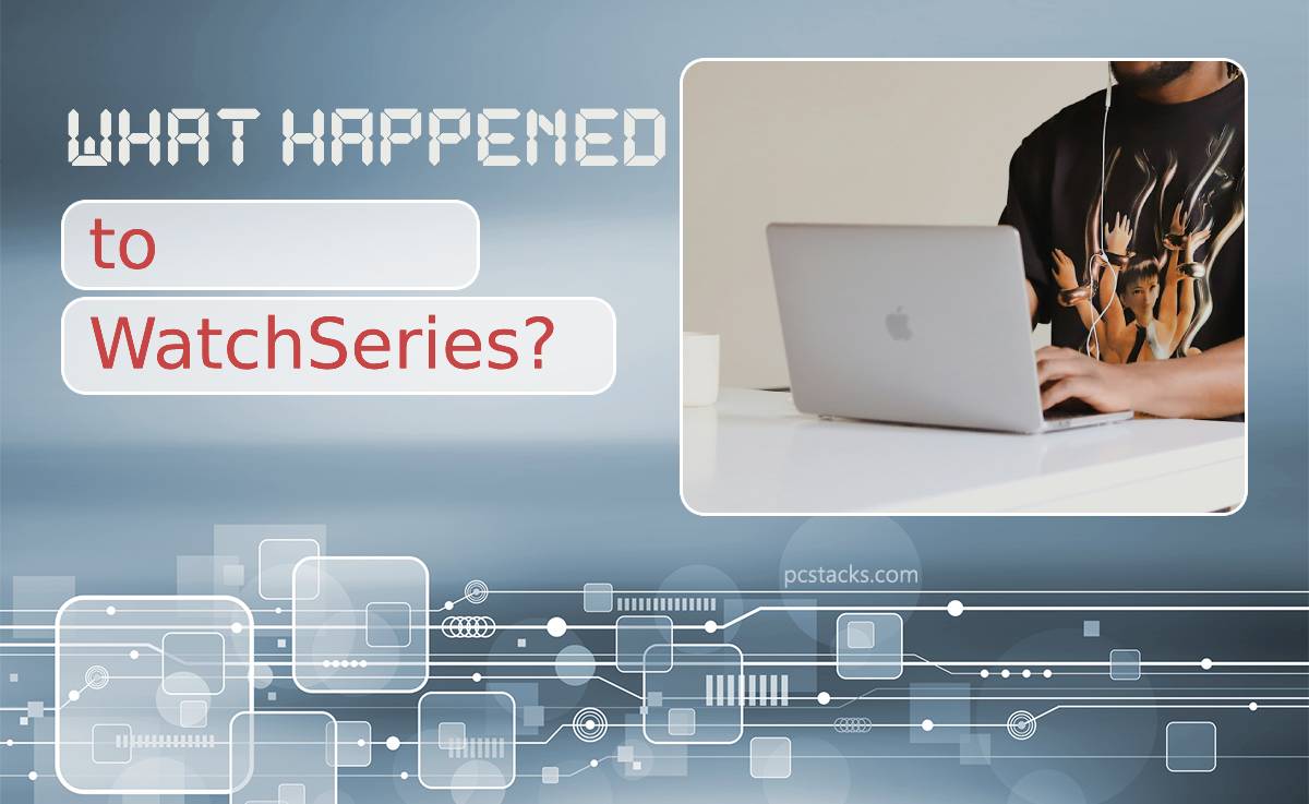 What Happened to WatchSeries?